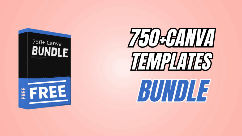 750+ Canva Templates