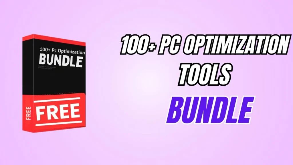 100+ Safe & Free PC Optimization Tools to Speed Up Your Computer